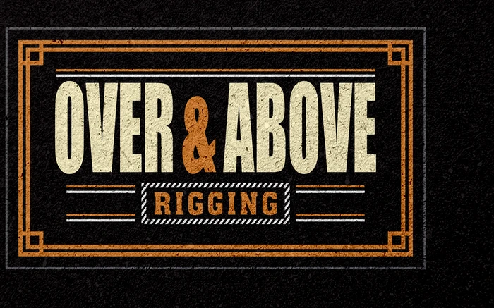 Over & Above Rigging